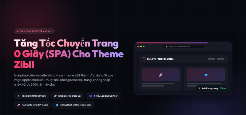Zibll HTMX Booster – Plugin Tăng Tốc Chuyển Trang 0 Giây (SPA) Cho Theme Zibll-Cùi.Vn - IT Community